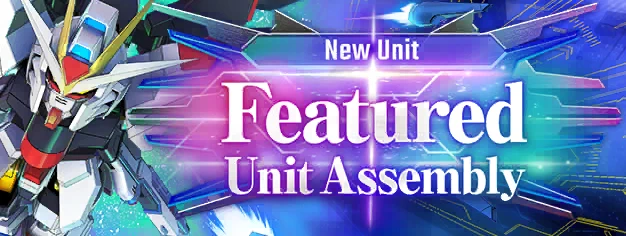 New Unit Featured Unit Assembly