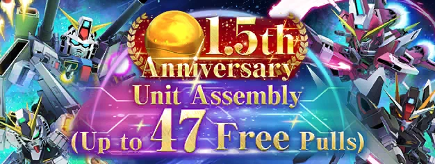 1.5th Anniv. Unit Assembly (Up to 47 Free Pulls) (2 UR or more Units Guaranteed)