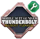 개발 재료 (기동전사 건담 선더볼트 BANDIT FLOWER)
